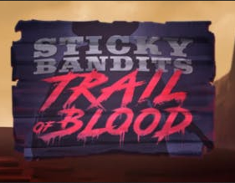slot gratis sticky bandits trail of blood